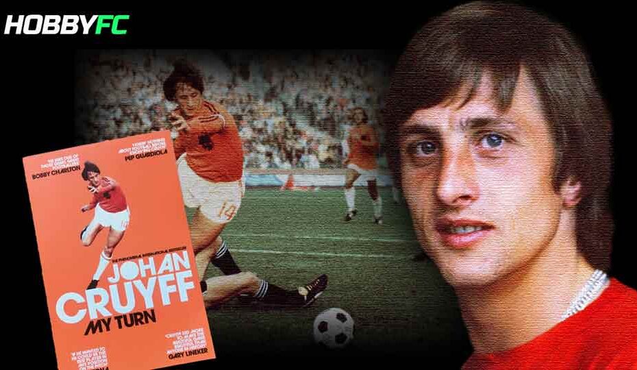 Johan Cruyff Book - 'My Turn' - Hobby FC