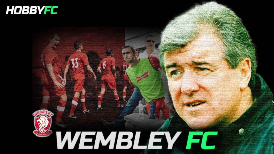 The Unique Story of Wembley FC - Hobby FC